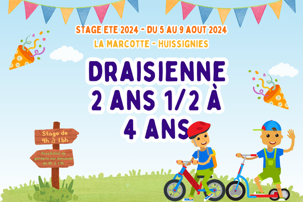 Stage vélo draisienne et trottinette du 5 au 9 août 2024 (2,5 à 4 ans)